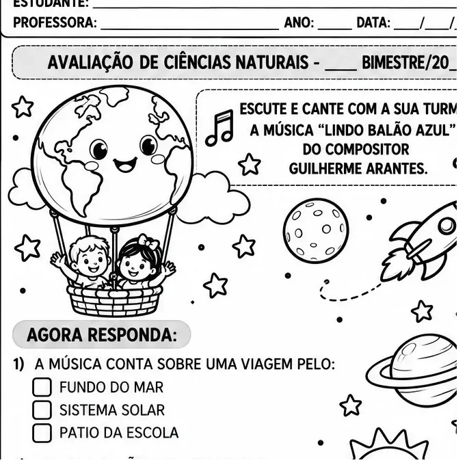 AVALIAÇÃO DE CIÊNCIAS NATURAIS - SISTEMA SOLAR — amostra 3: “Lindo Balão Azul” explora o planeta Terra e o Sistema Solar…