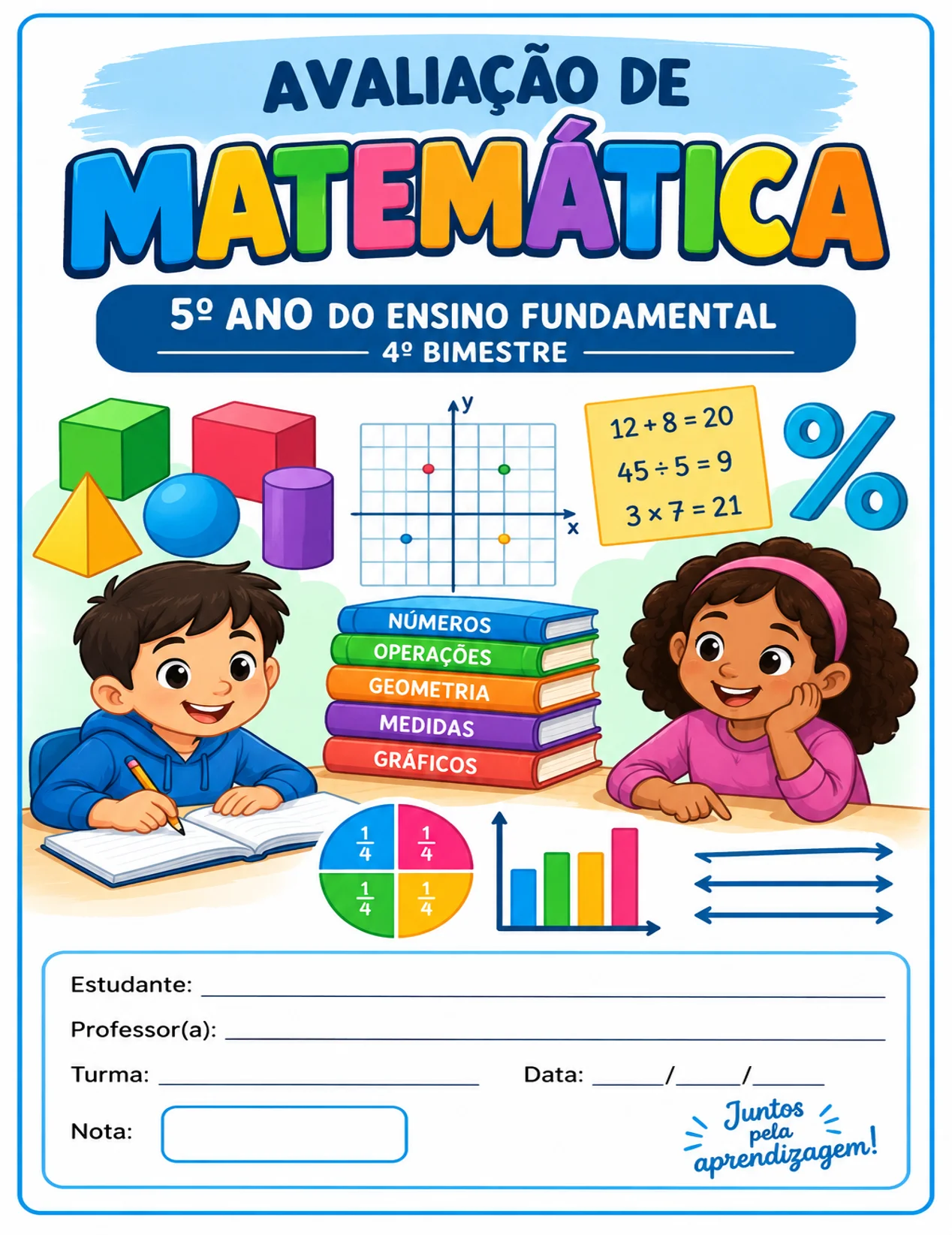 Avaliação de Matemática para o 5º Ano – 4º Bimestre Gabarito — Matemática para 5º ano: Avaliação de Matemática para o 5º…