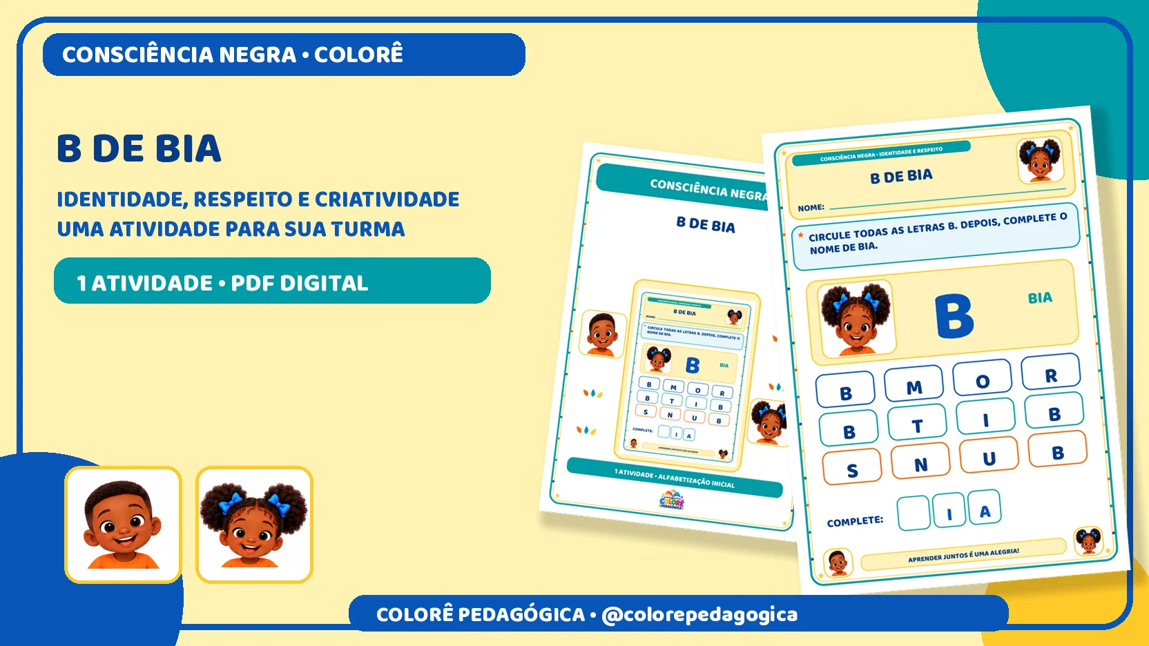 B de Bia | Letra B e Consciência Negra Alfabetização. — amostra 3: Atividade para reconhecer a letra B e completar o nome…