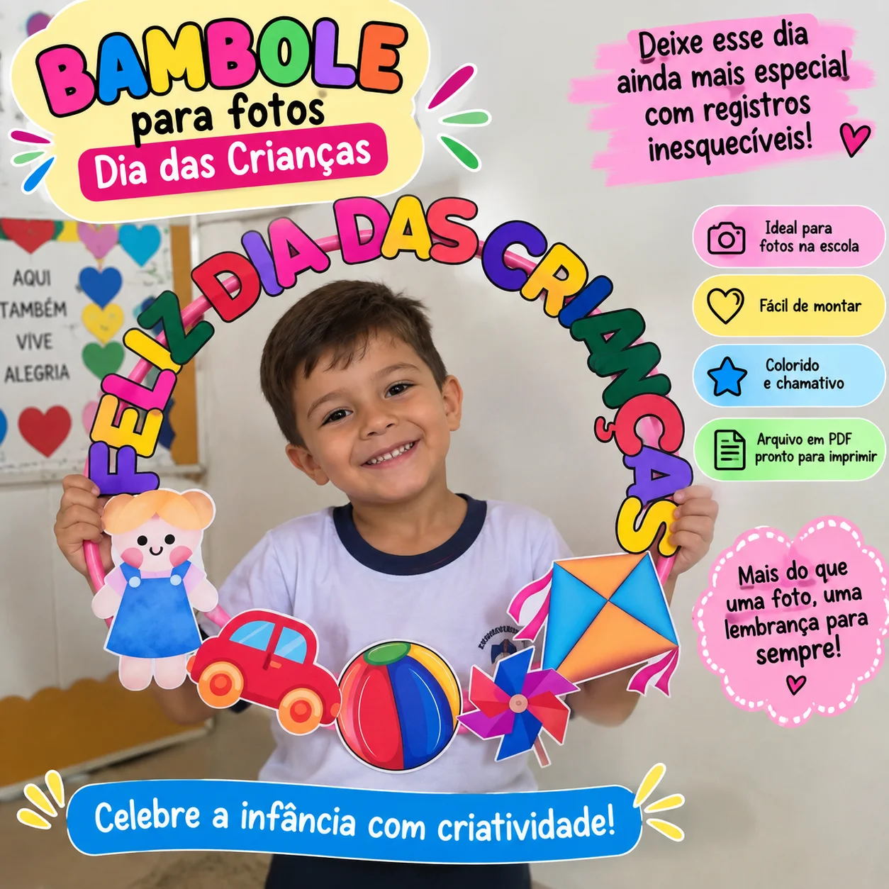 🎈 BAMBOLÊ PARA FOTOS – DIA DAS CRIANÇAS — Alfabetização para Educação Infantil: O Bambolê para Fotos – Dia das Crianças é…