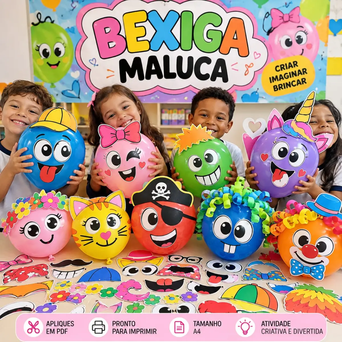 Bexiga maluca — Datas comemorativas para Educação Infantil: Bexiga maluca para a semana do dia das crianças
