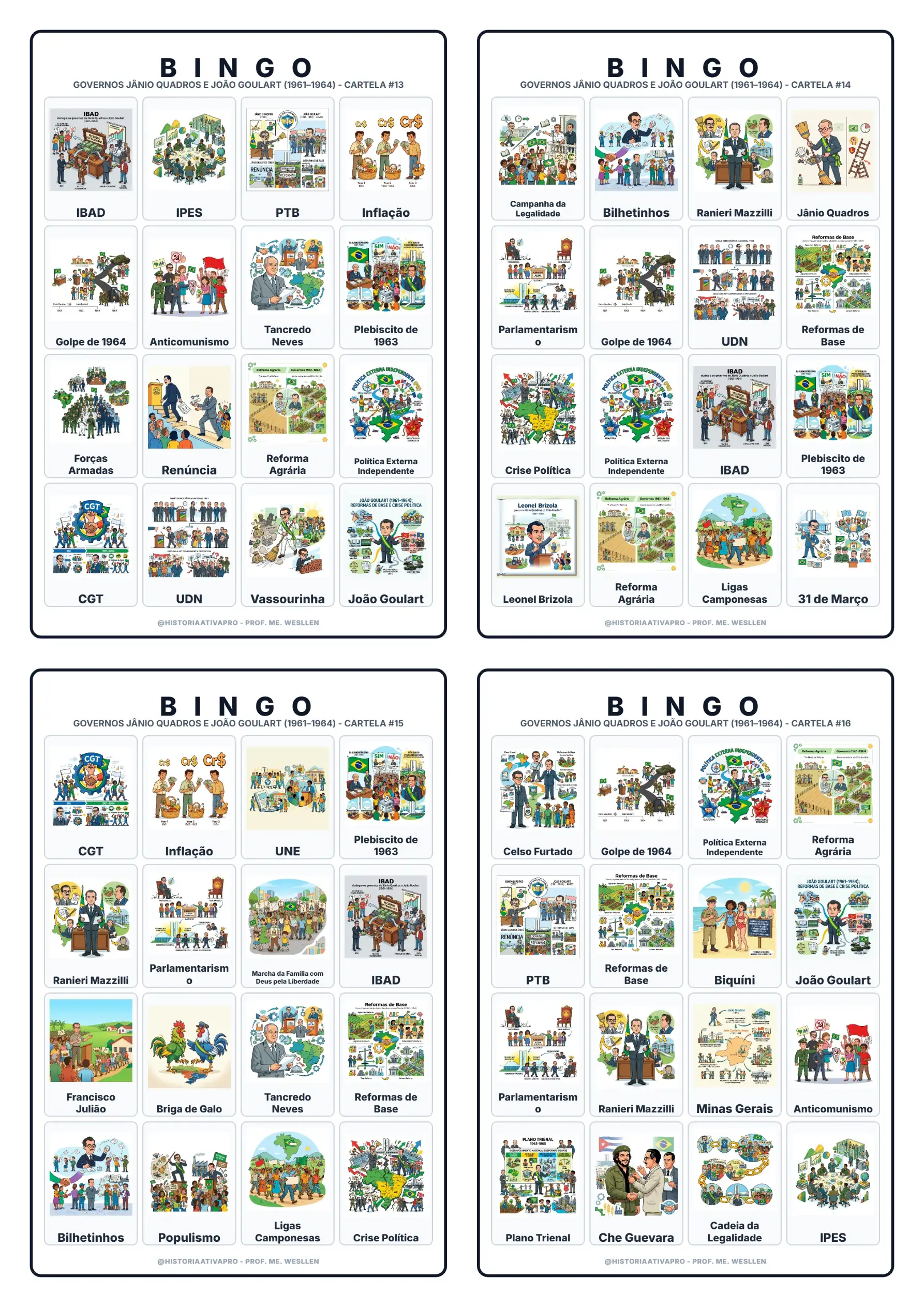 Bingo de História: Jânio Quadros e Jango - 9º Ano — amostra 6: Jogo de Bingo sobre os Governos Jânio Quadros e João Goulart Bingo de História: Jânio Quadros e Jango - 9º Ano — amostra 6: Jogo de Bingo sobre os Governos Jânio Quadros e João Goulart