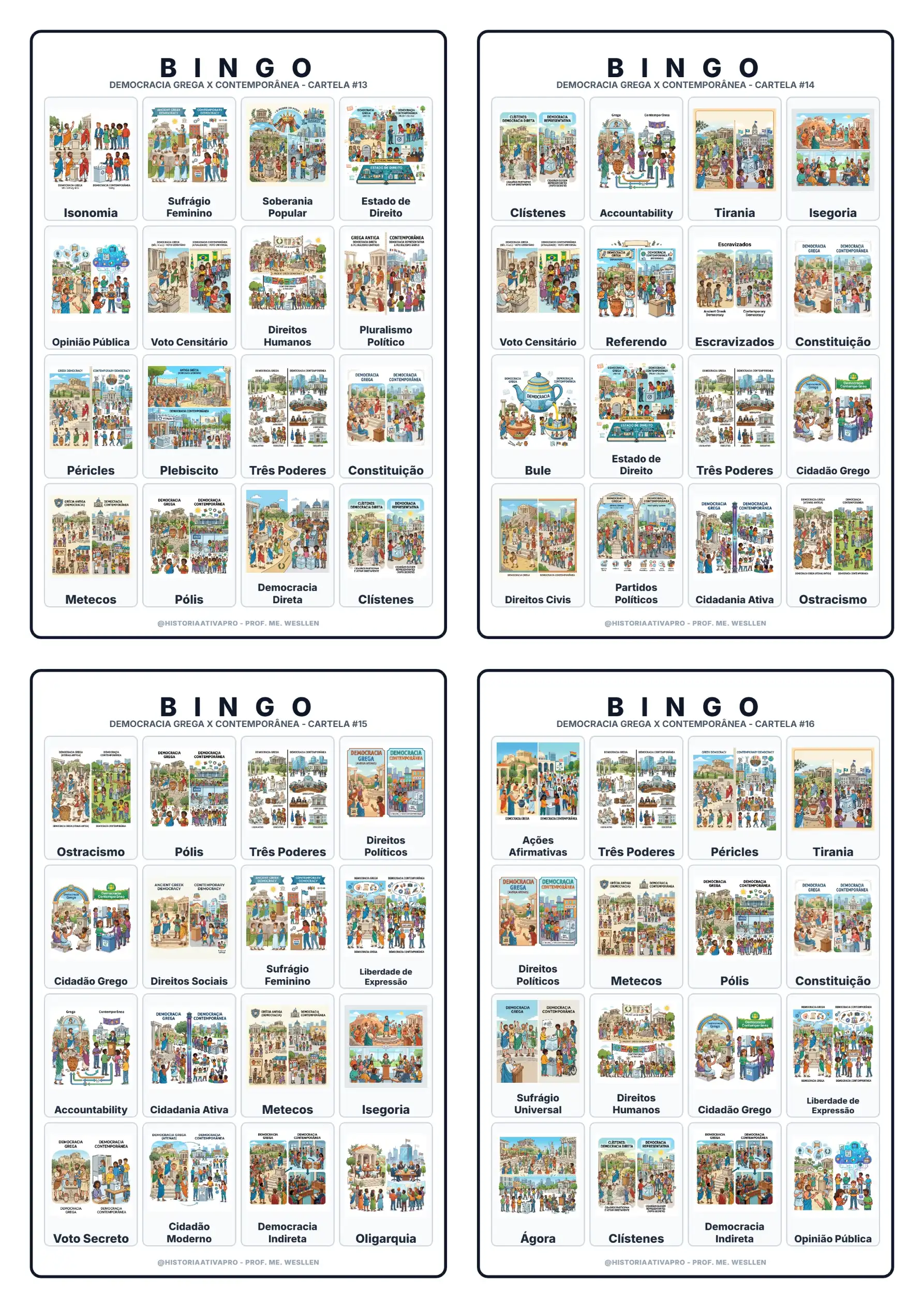 Bingo Democracia e Cidadania: Grécia x Atualidade — amostra 6: Bingo com 40 cartelas comparando a democracia ateniense e a… Bingo Democracia e Cidadania: Grécia x Atualidade — amostra 6: Bingo com 40 cartelas comparando a democracia ateniense e a…