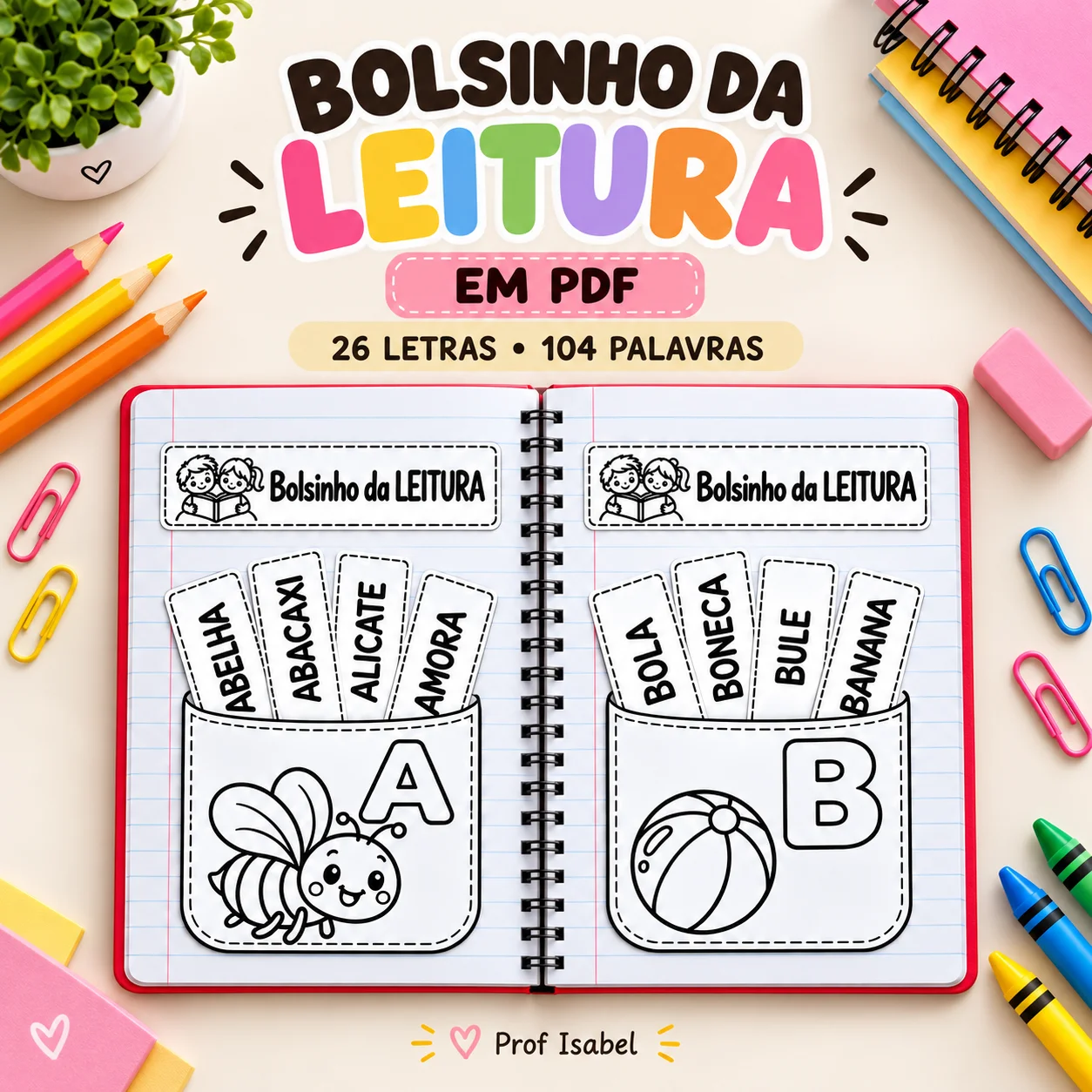 Bolsinho da Leitura em PDF – 26 Letras e 104 Palavras — amostra 5: Formato do material