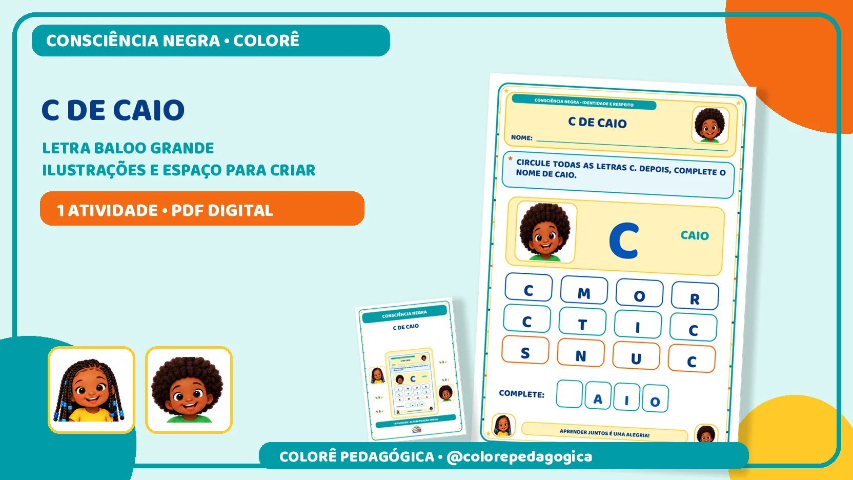 C de Caio | Letra C e Consciência Negra Alfabetização. — capa do material