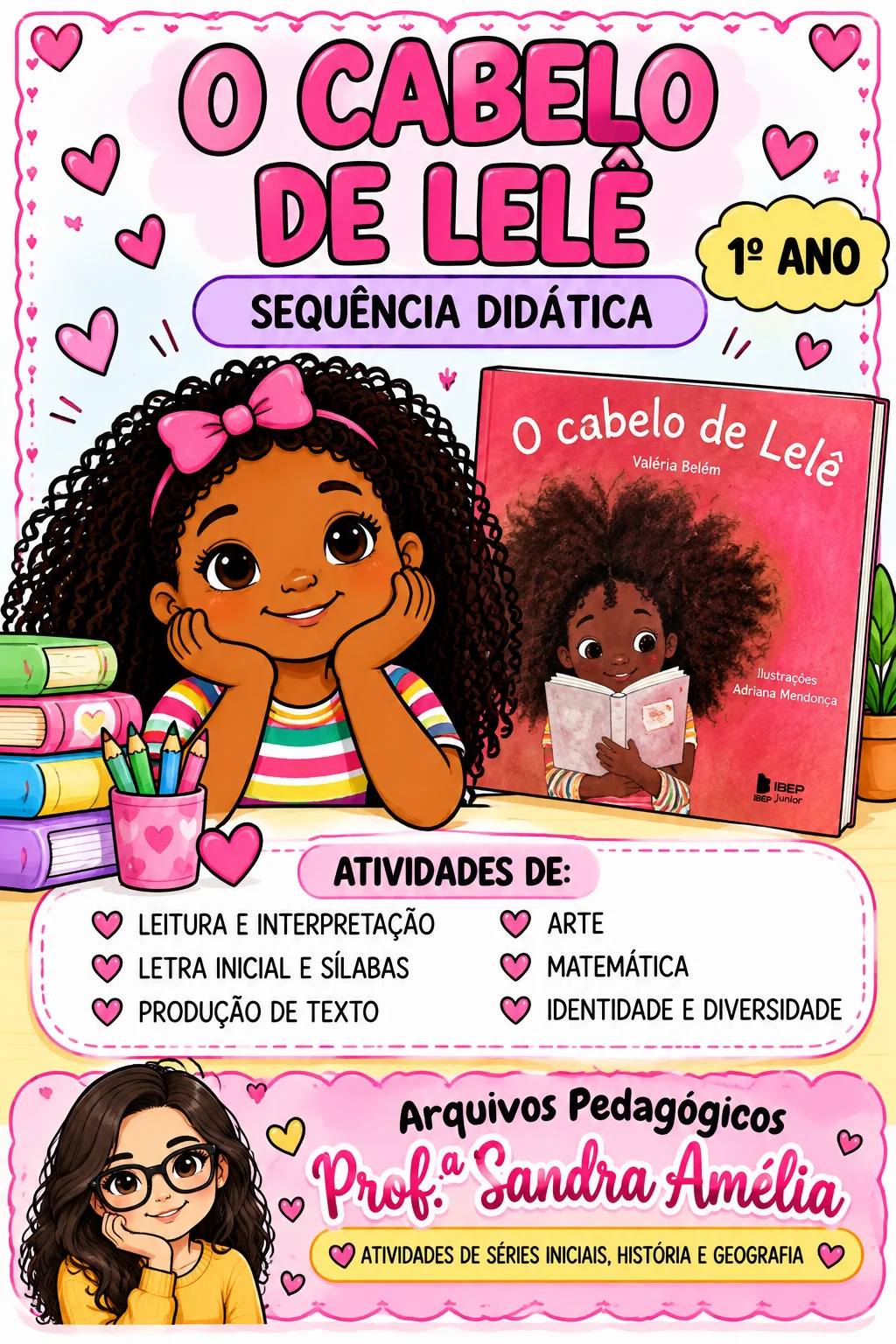 Cabelo da Lelê - Sequência Didática 1° ano — amostra 1: Para quem é indicado