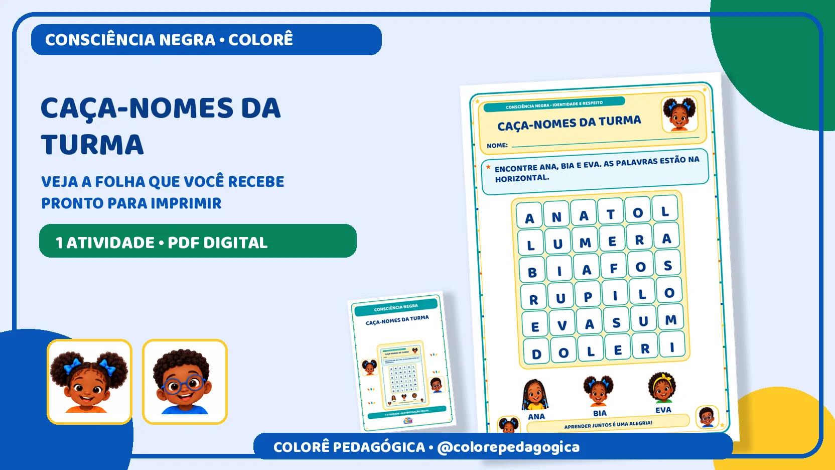 Caça-nomes da turma | Consciência Negra Alfabetização — Datas comemorativas para Todas as séries: Caça-nomes com Ana, Bia e…