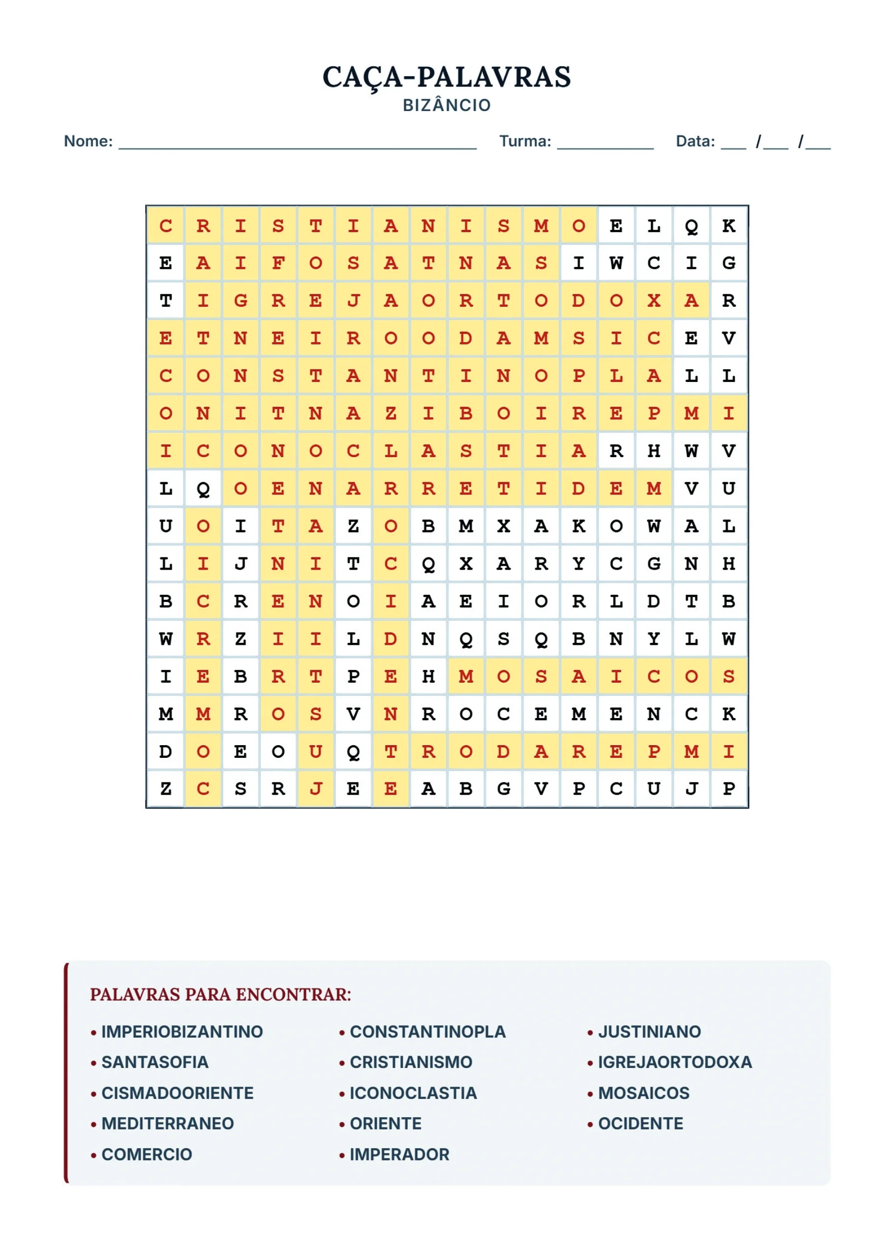 Caça-Palavras sobre o Império Bizantino- com gabarito — amostra 4: ❓ Perguntas Frequentes (FAQ)