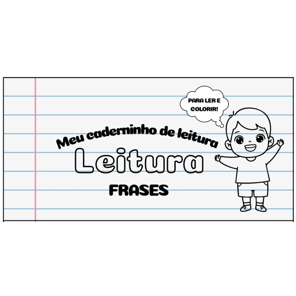 Caderninho de Leitura – Frases para Ler e Colorir — amostra 7: Aprender a ler pode ser divertido