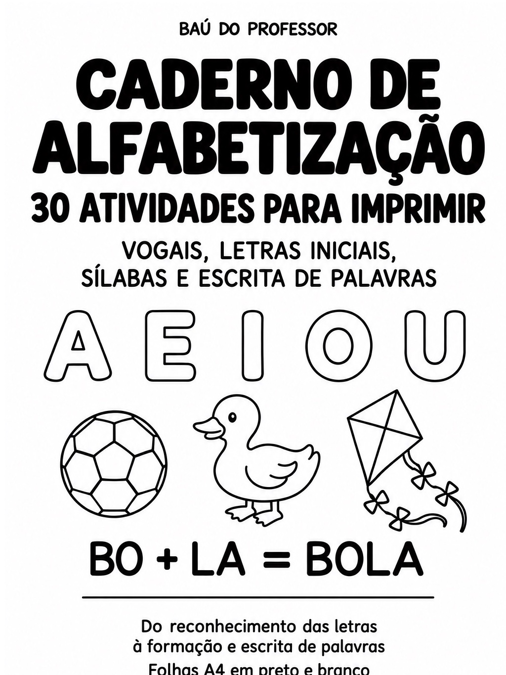 Caderno de Alfabetização 1º Ano: 30 Atividades em PDF — Alfabetização para Educação Infantil: 30 atividades de…