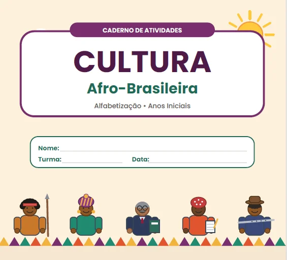 CADERNO DE ATIVIDADES: CULTURA AFRO-BRASILEIRA - ANOS INICIAIS — capa do material