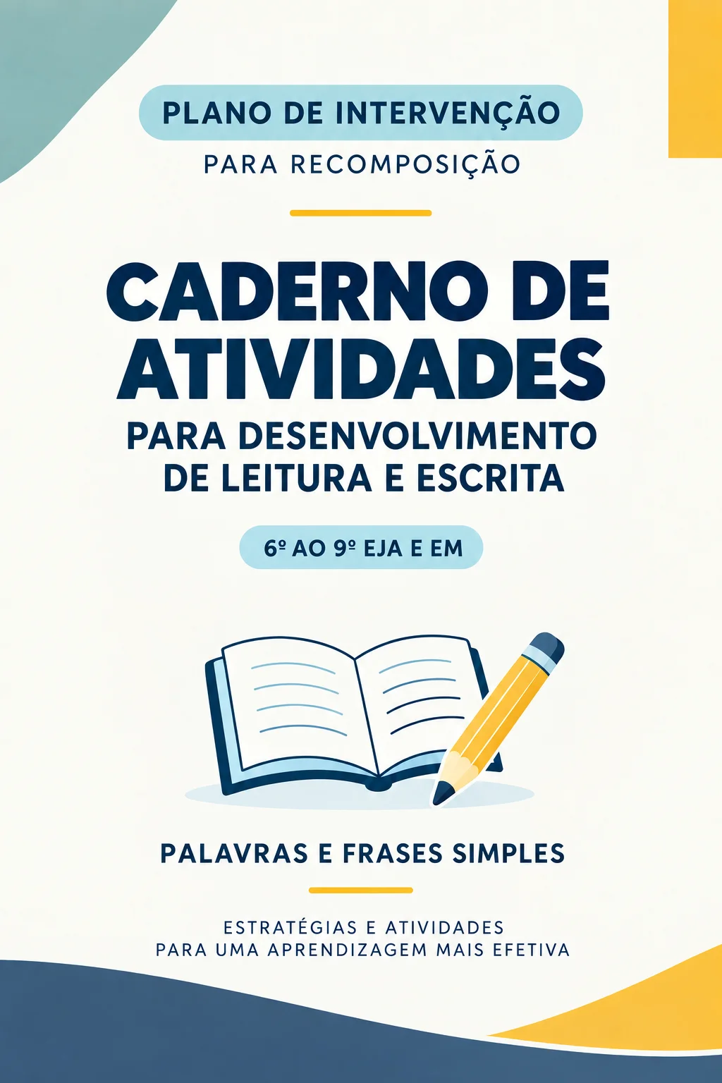 CADERNO DE ATIVIDADES PARA LEITURA E ESCRITA PARA 6° ANO E EJA — Português para Fundamental II (6º–9º): Atividades para…