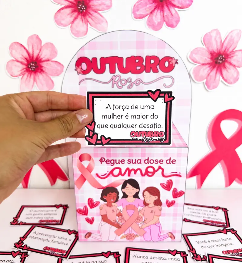 Caixa Motivacional Outubro Rosa: 36 Frases para Imprimir — amostra 4: Para quem é indicado