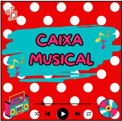 CAIXA MUSICAL - ATIVIDADE DE ARTE MUSICAL ANOS INICIAIS E INFANTIL — capa do material