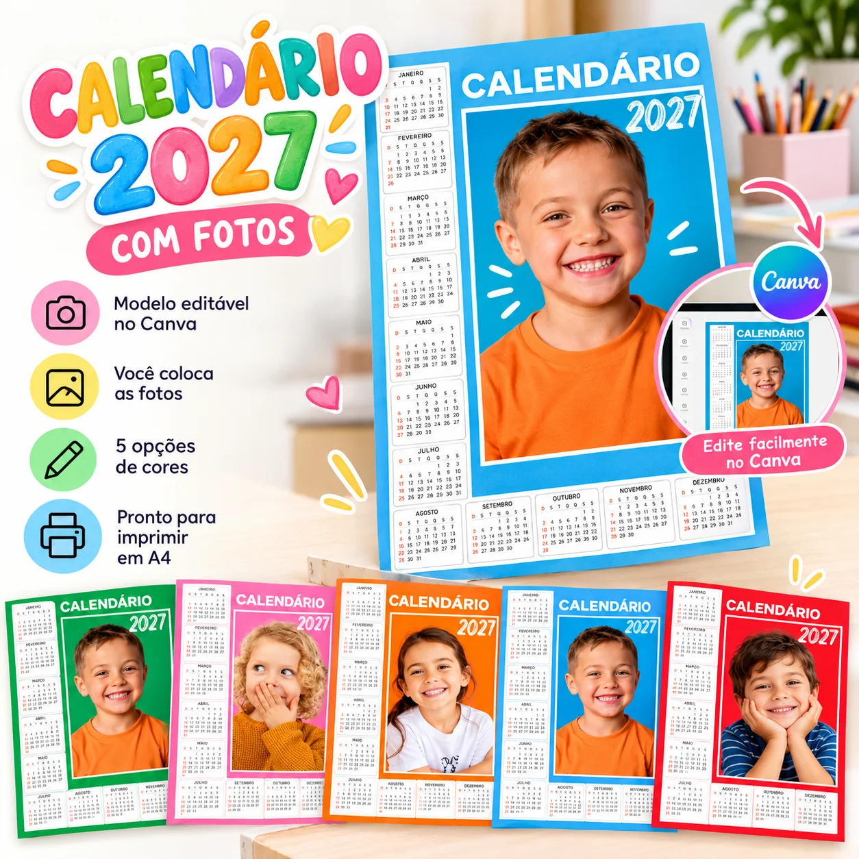 Calendário 2027 com Foto da Criança | Editável no Canva — amostra 2: O que acompanha o material?