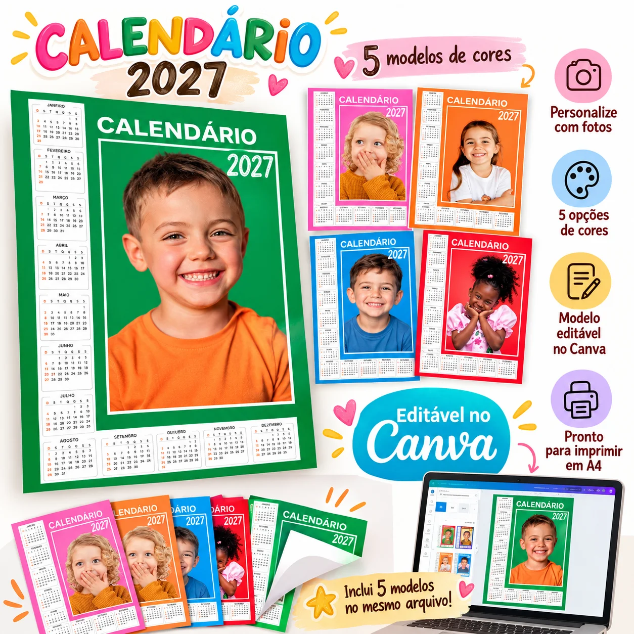 Calendário 2027 com Foto da Criança | Editável no Canva — amostra 3: Como funciona?