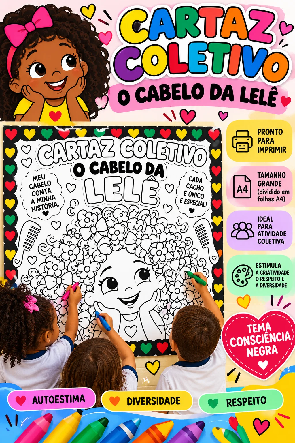 Cartaz coletivo “O Cabelo de Lelê” Consciência Negra Educação Infantil — amostra 5: Cartaz coletivo, O Cabelo de Lelê,… Cartaz coletivo “O Cabelo de Lelê” Consciência Negra Educação Infantil — amostra 5: Cartaz coletivo, O Cabelo de Lelê,…