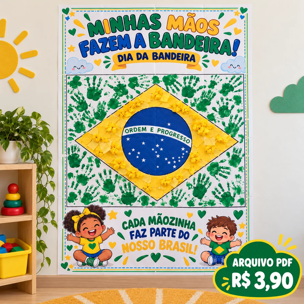 Cartaz Dia da Bandeira em PDF – Educação Infantil — amostra 2: Valor: R$ 3,90.