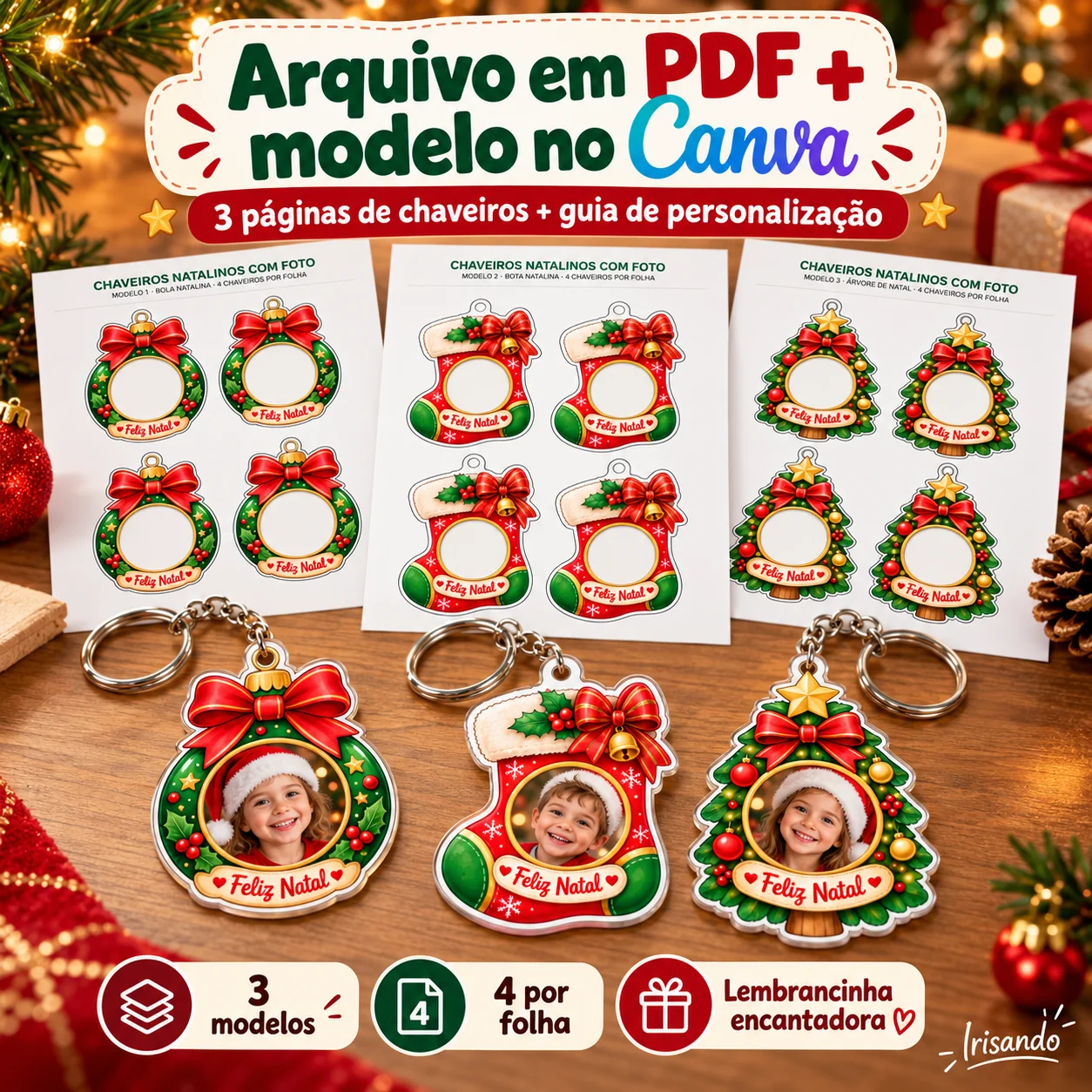 Chaveiros Natalinos com Foto|Editável no Canva — amostra 1: Transforme as fotos dos alunos em uma lembrancinha natalina…