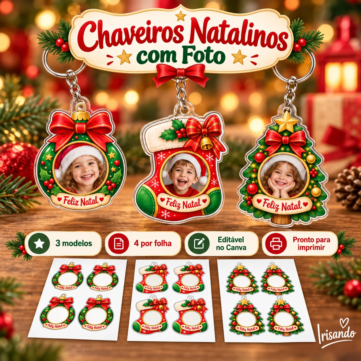 Chaveiros Natalinos com Foto|Editável no Canva — Datas comemorativas para Educação Infantil: Encante neste Natal com…