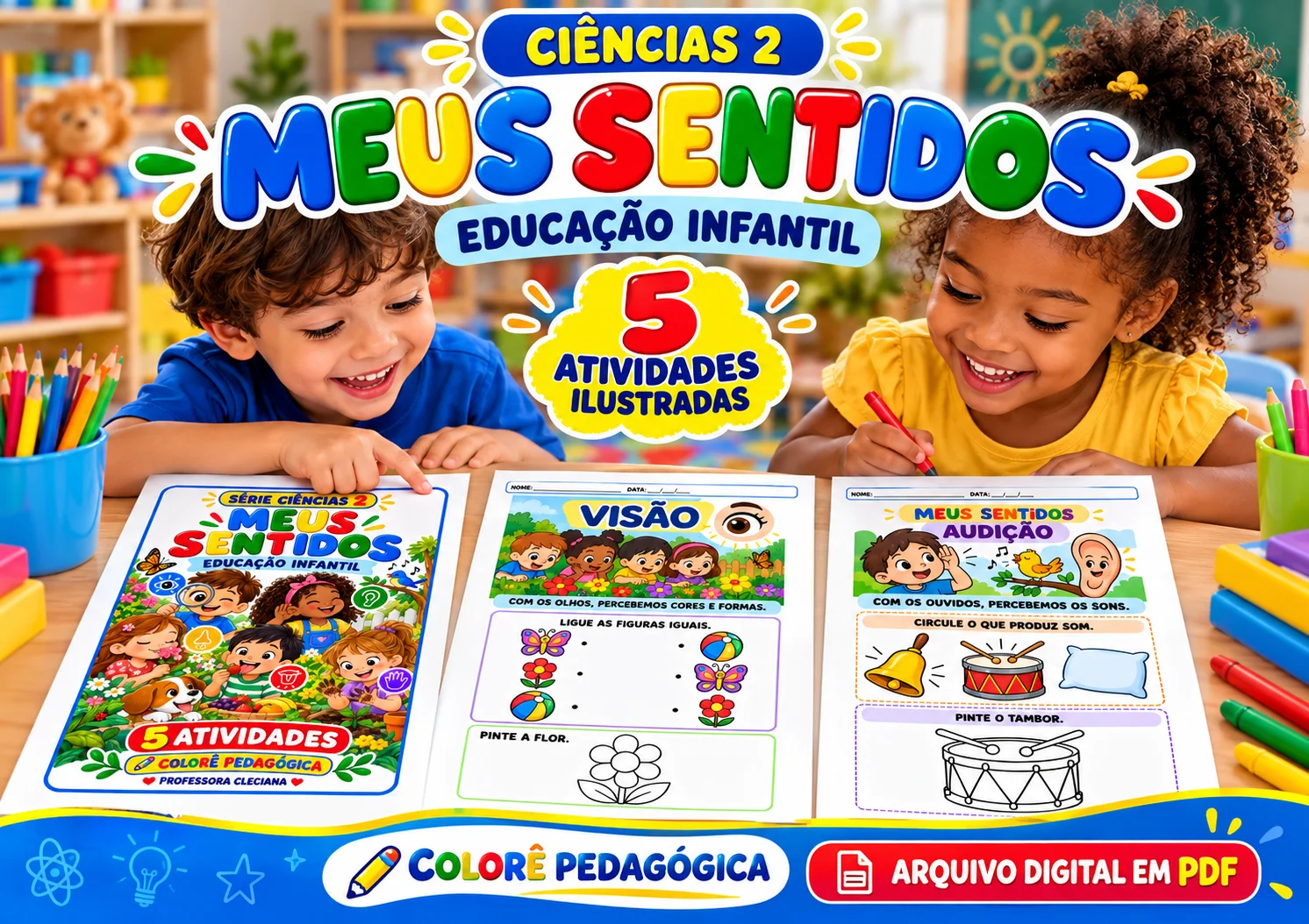 Ciências Meus Sentidos 5 Atividades Ilustradas para Educação Infantil — amostra 2: ✨ DESCRIÇÃO CURTA Descubra os cinco…