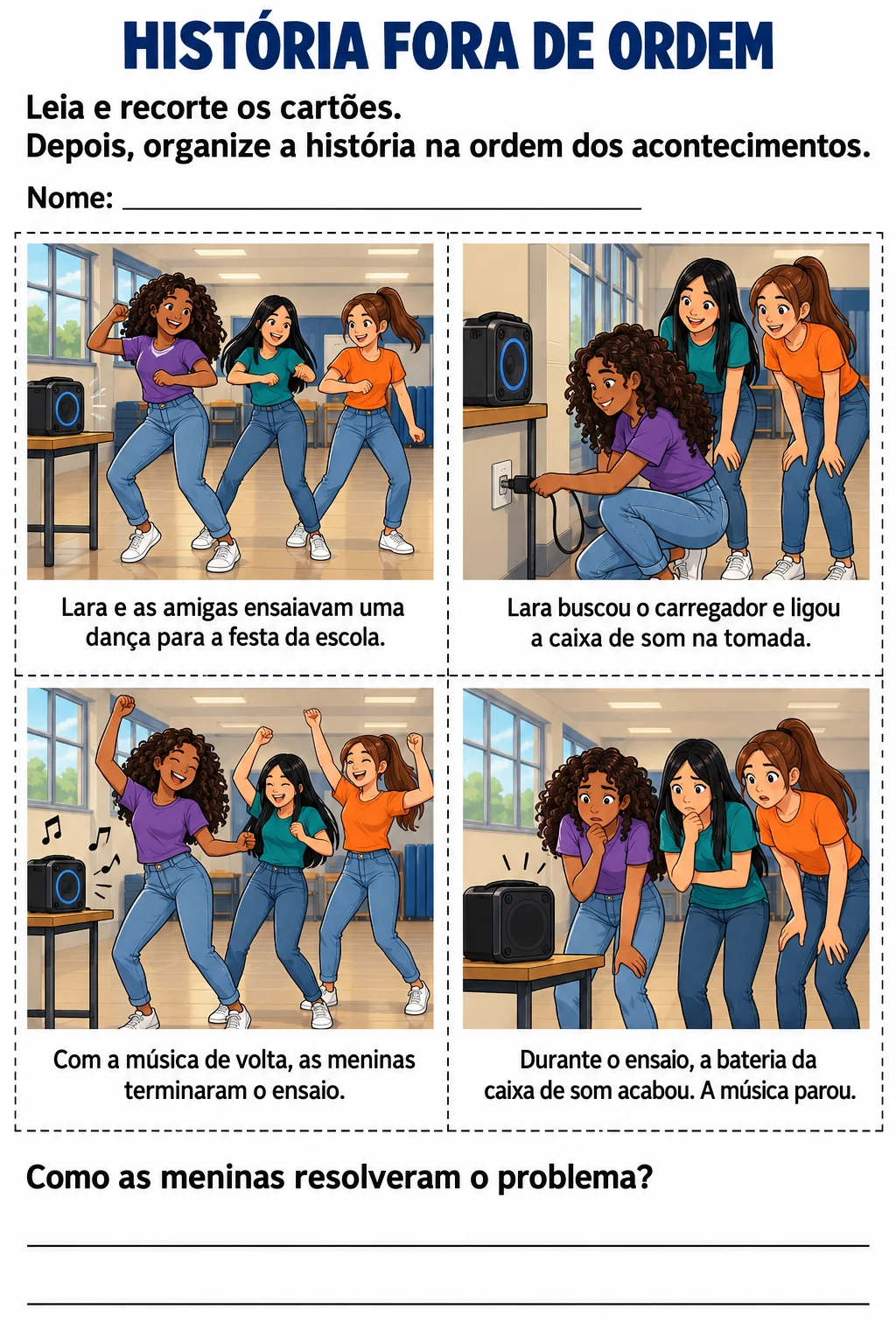 COLOCANDO A HISTÓRIA EM ORDEM: ELEMENTOS DA NARRATIVA 6° ANO — amostra 2: É um recurso indicado para a recomposição de…
