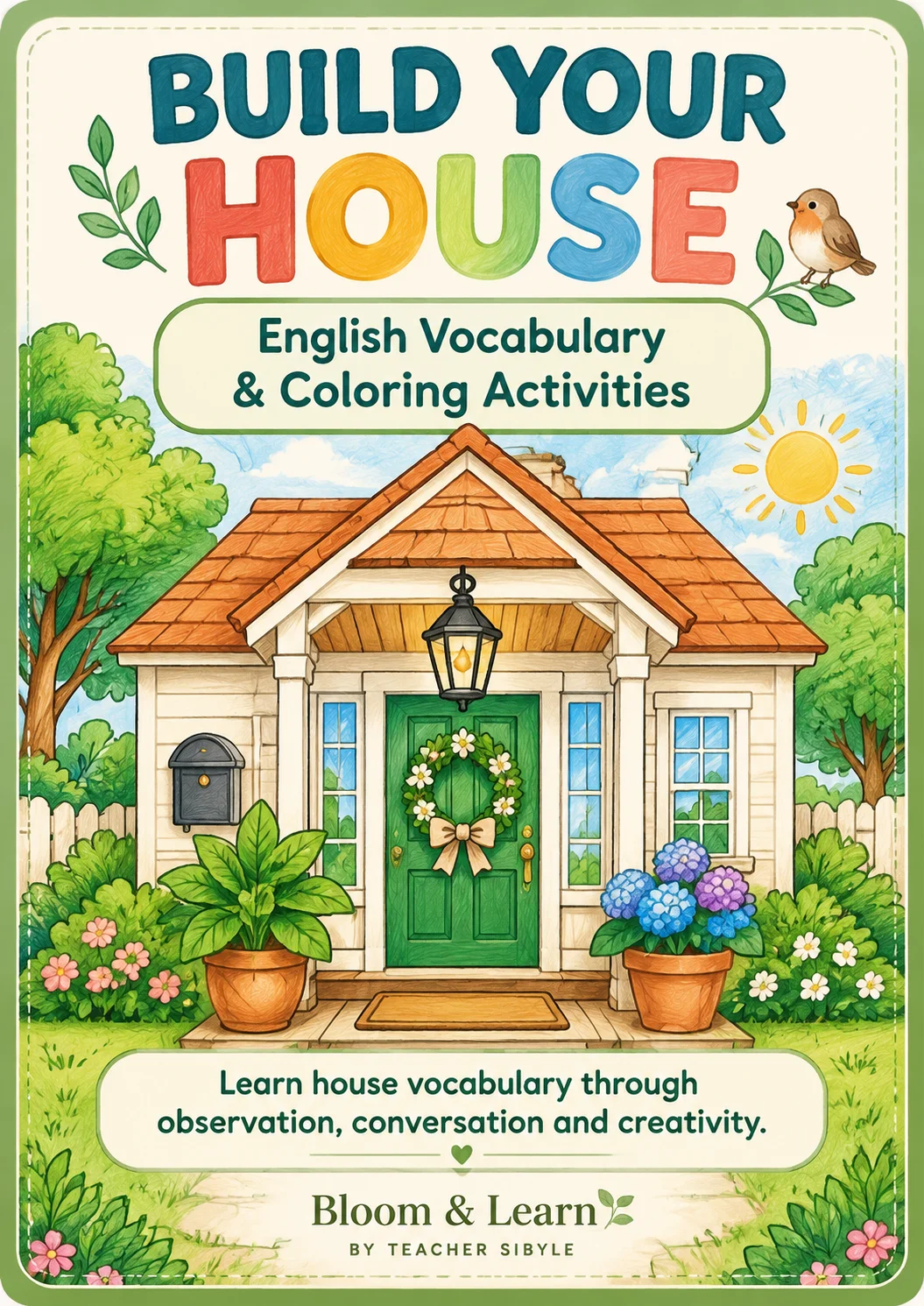 Colorir e Montar uma Casa - Build a House - Bilíngue — amostra 1: Bloom & Learn by Teacher Sibyle