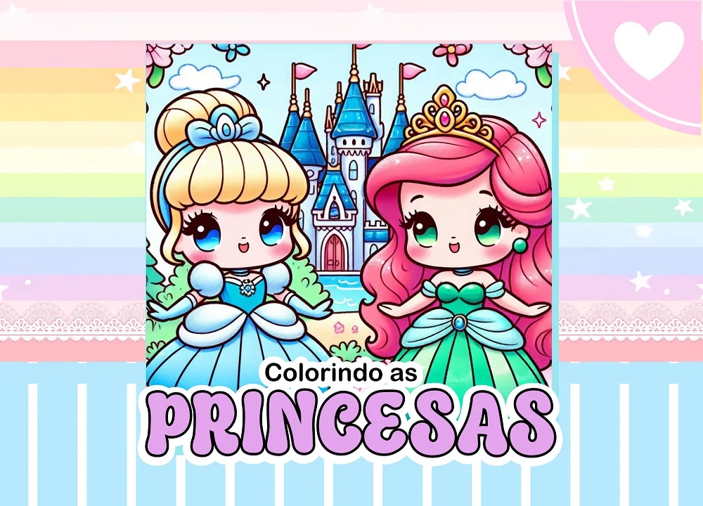 COLORIR PRINCESAS - 👑✨ UM MUNDO ENCANTADO DE CORES — Alfabetização para Educação Infantil: Com o Colorindo as Princesas ,…