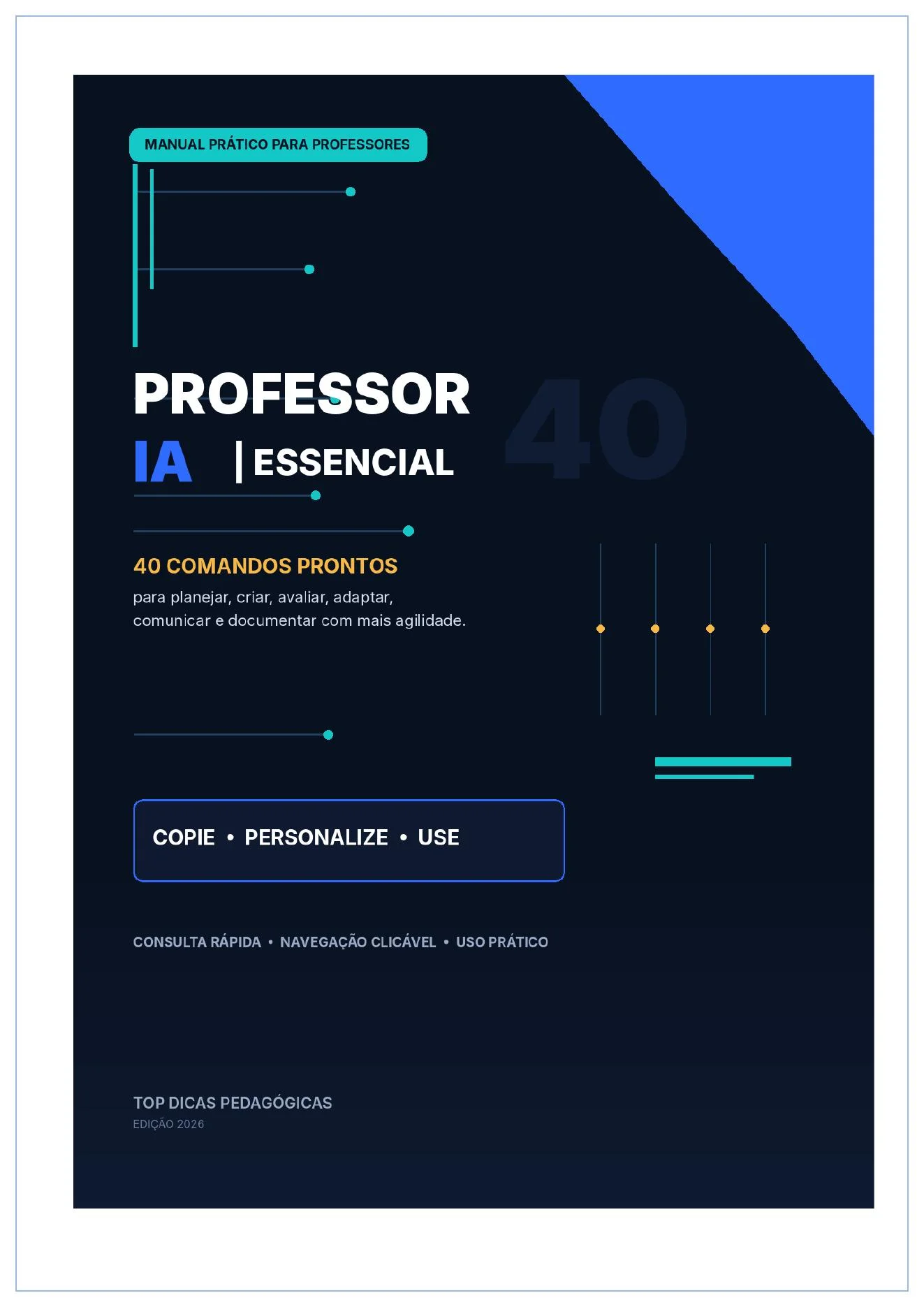Combo 40 Comandos de Inteligência Artificial para Professores (PDF) — amostra 1: Economize horas de planejamento escolar…