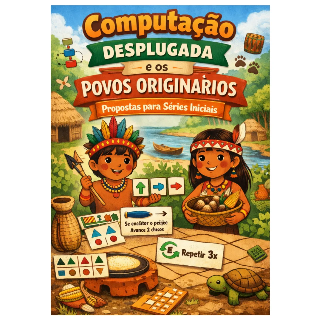 Computação Desplugada e Saberes dos Povos Originários — capa do material