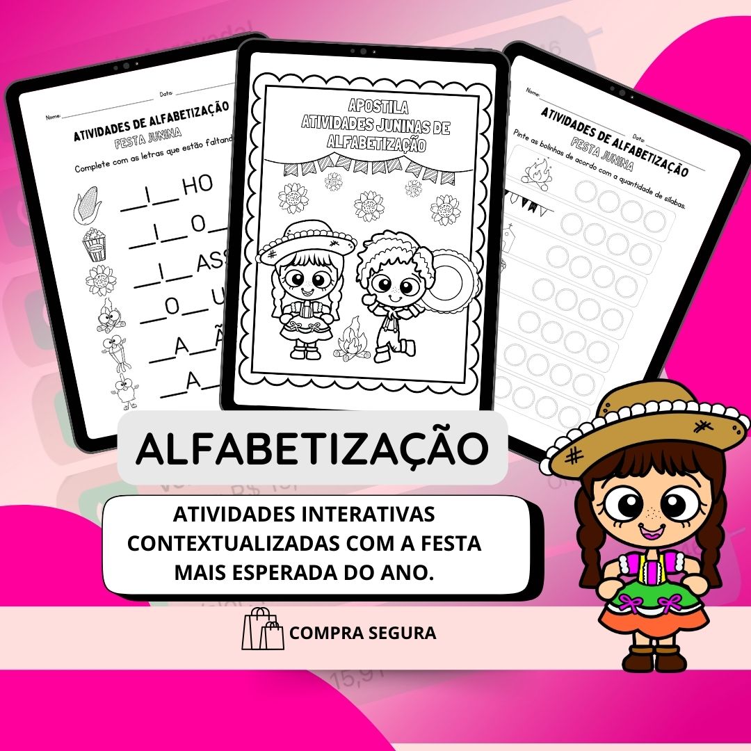 Combo de apostilas de atividades juninas | Educação Infantil e Alfabetização — amostra 4: Tem festa junina e muito…