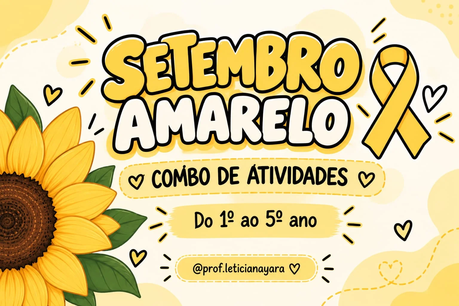 Combo de atividades - Setembro Amarelo - 1º ao 5º ano — Alfabetização para 5º ano: Combo de atividades para o Setembro…