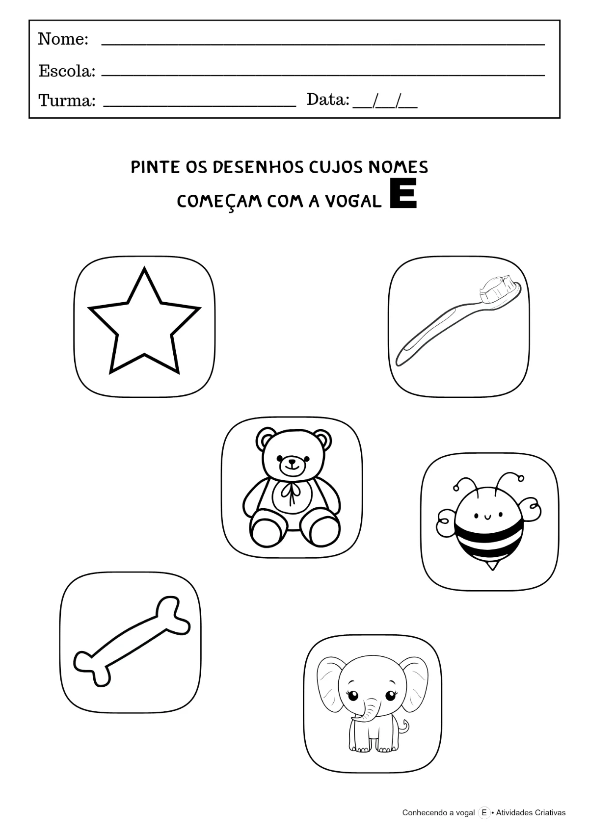 Conhecendo a vogal E | Educação Infantil — amostra 5: Aprenda a Vogal E de forma divertida