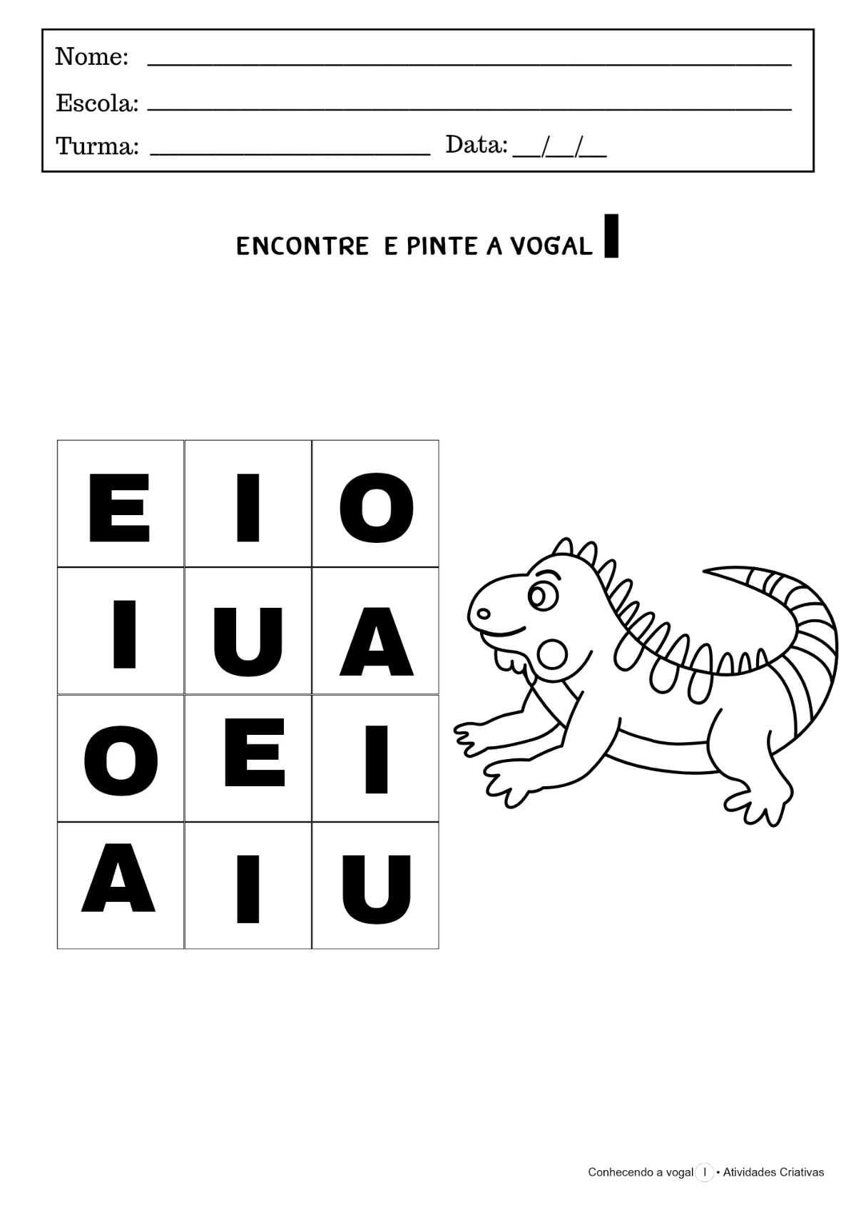 Conhecendo a vogal I | Educação Infantil — amostra 2: Aprenda a Vogal I de forma divertida