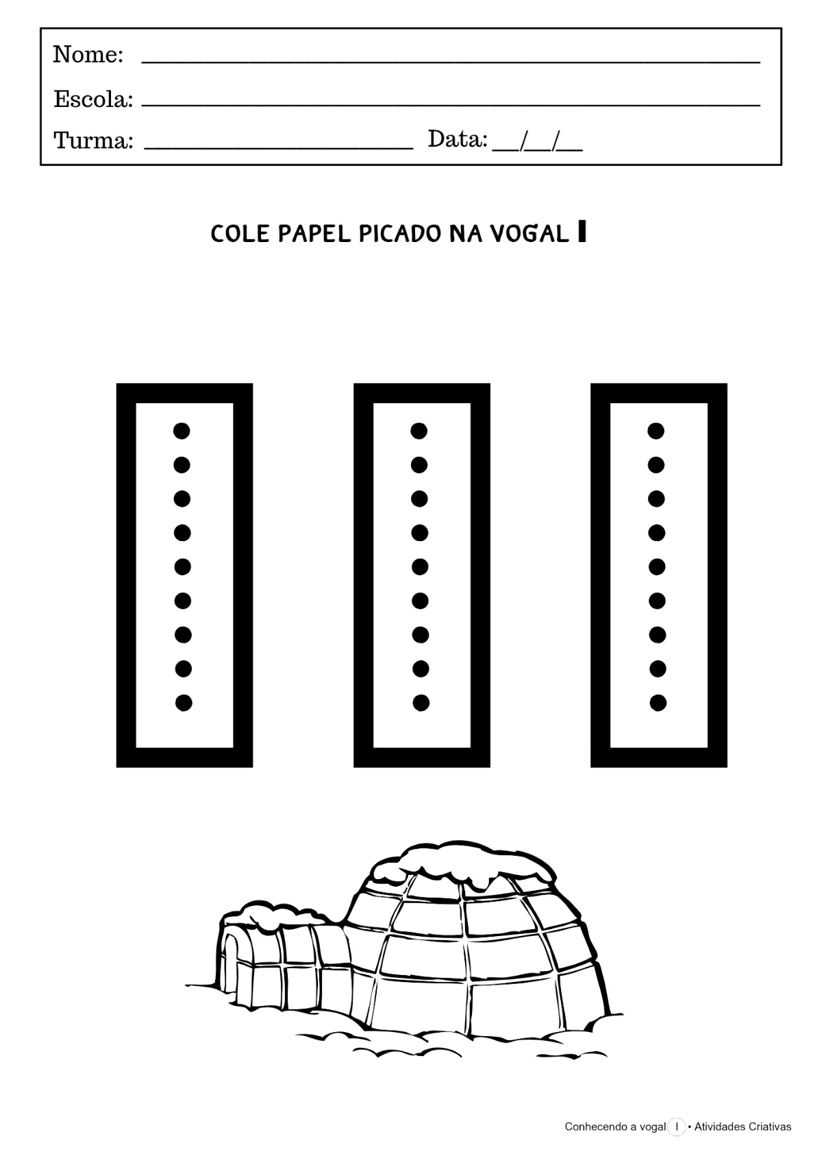 Conhecendo a vogal I | Educação Infantil — amostra 5: Aprenda a Vogal I de forma divertida