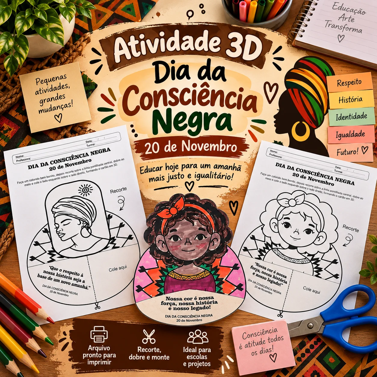 Consciência Negra: Atividade 3D para Imprimir | 20 de Novembro — Ciências para Educação Infantil: Atividade de Consciência…