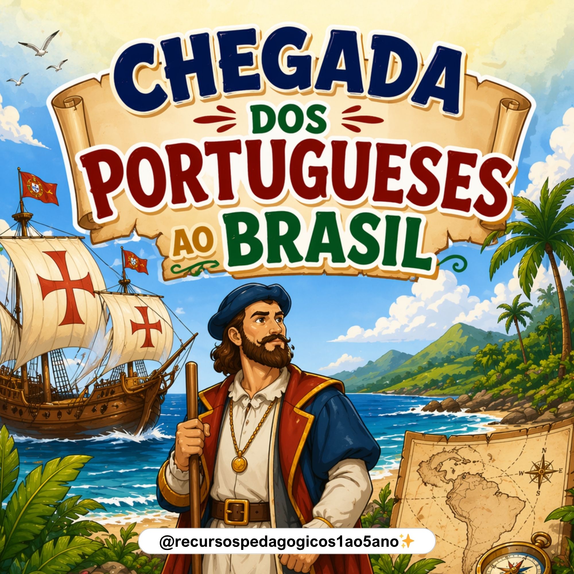 Descobrimento ou Chegada dos portugueses ao Brasil? – 1º ao 5º ano – Atividade Pedagógica — capa do material
