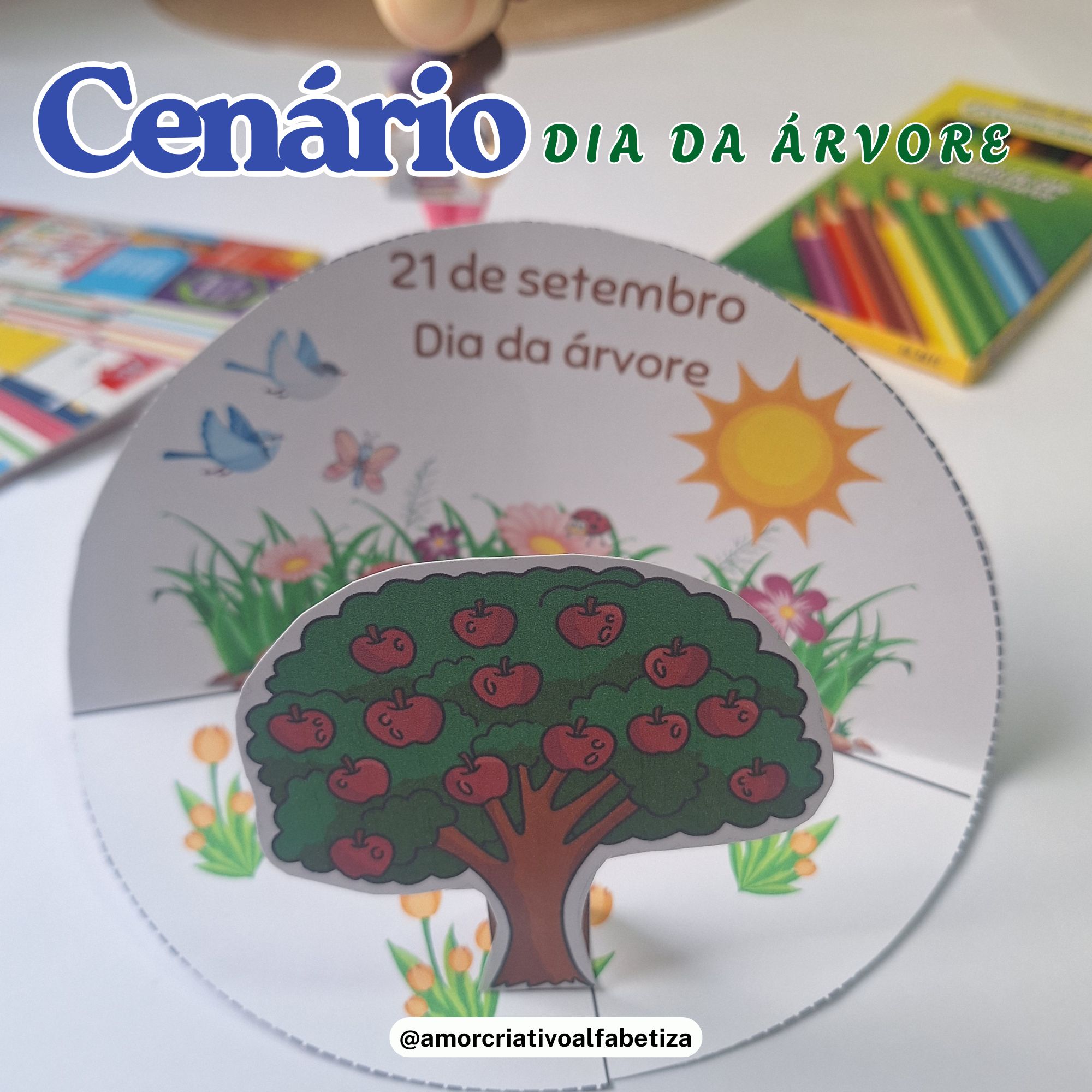 Dia da Árvore – 21 de Setembro - Combo 5 kits | Educação Infantil e Anos Iniciais — amostra 6: Dia da Árvore – 21 de…