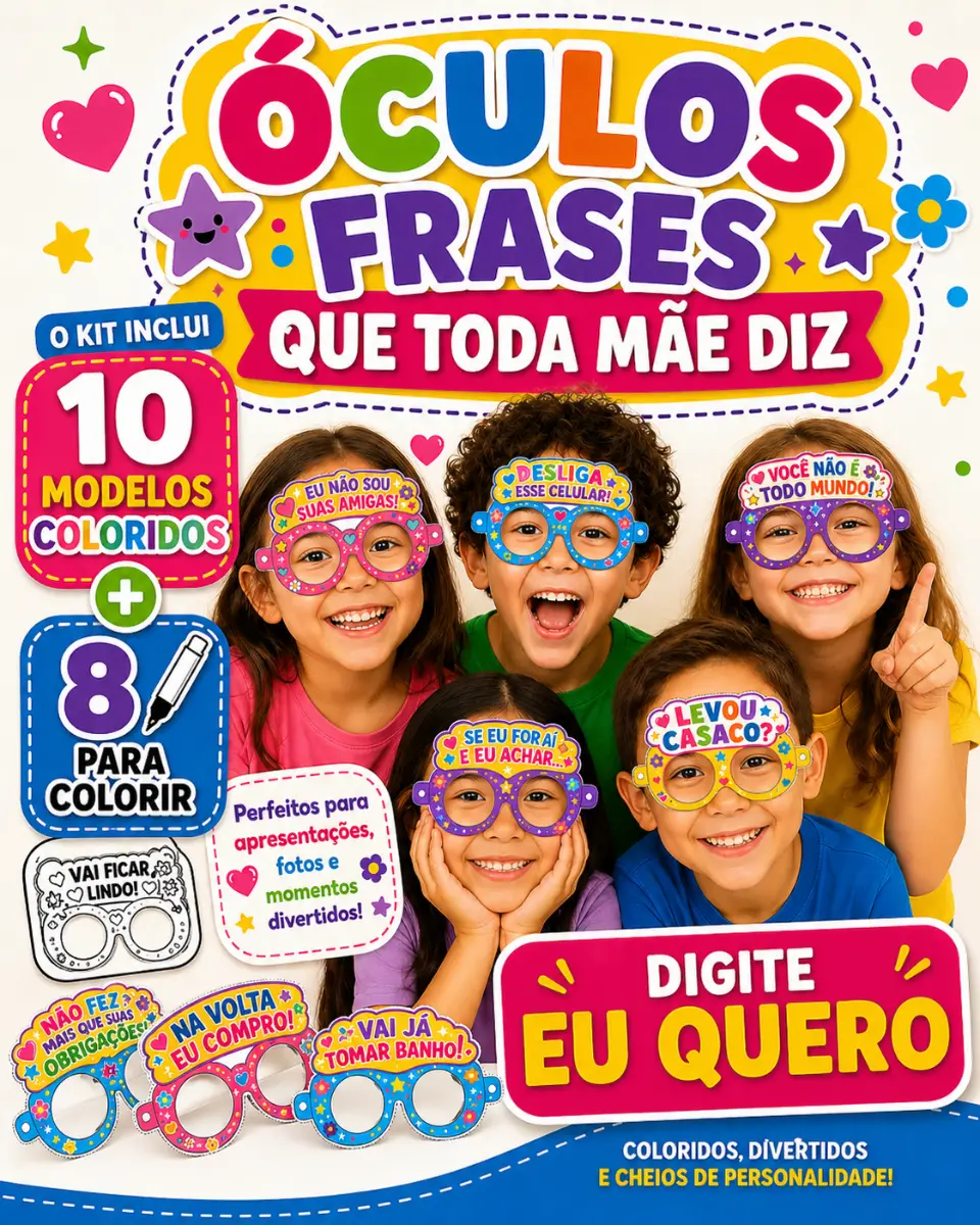 Dia das Mães: Óculos Divertidos - Recurso Pedagógico — Datas comemorativas para Educação Infantil: Quem nunca ouviu um "Na…