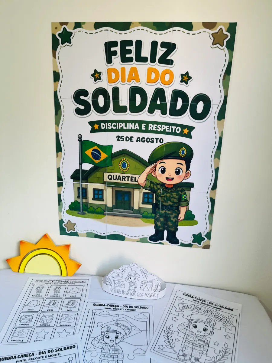 Dia do Soldado: Painel + Atividades + Coroa - Anos Iniciais — amostra 3: Comemore o Dia do Soldado, celebrado em 25 de…