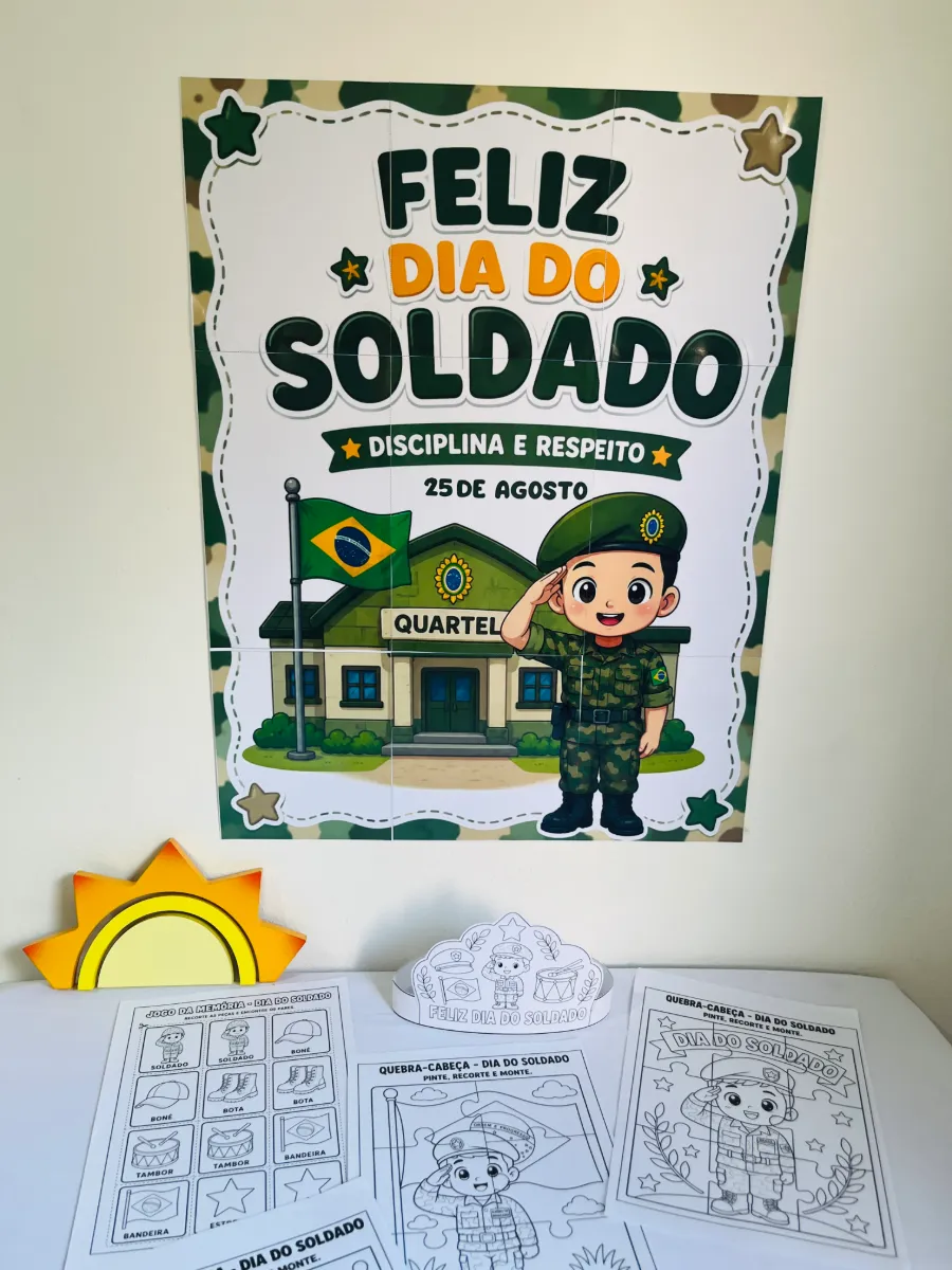 Dia do Soldado: Painel + Atividades + Coroa - Anos Iniciais — amostra 6: Comemore o Dia do Soldado, celebrado em 25 de…