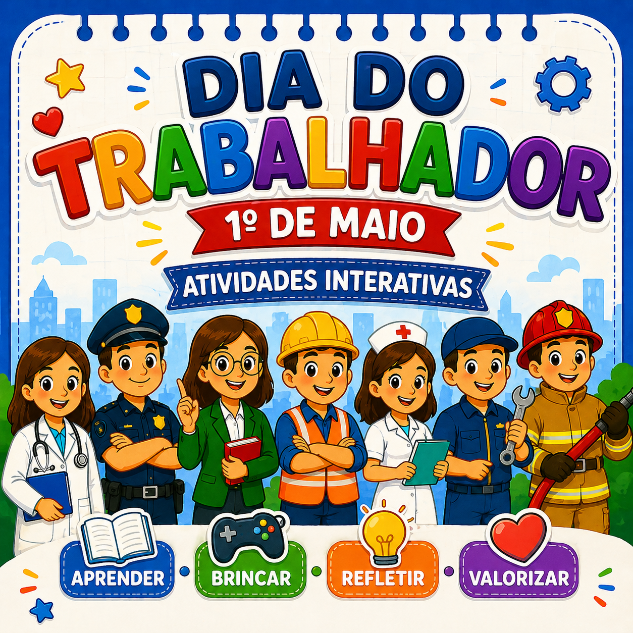 Dia do trabalhador – 1º de maio - 1º ao 5º ano – PDF para Imprimir | Anos Iniciais — Alfabetização para Educação Infantil:…