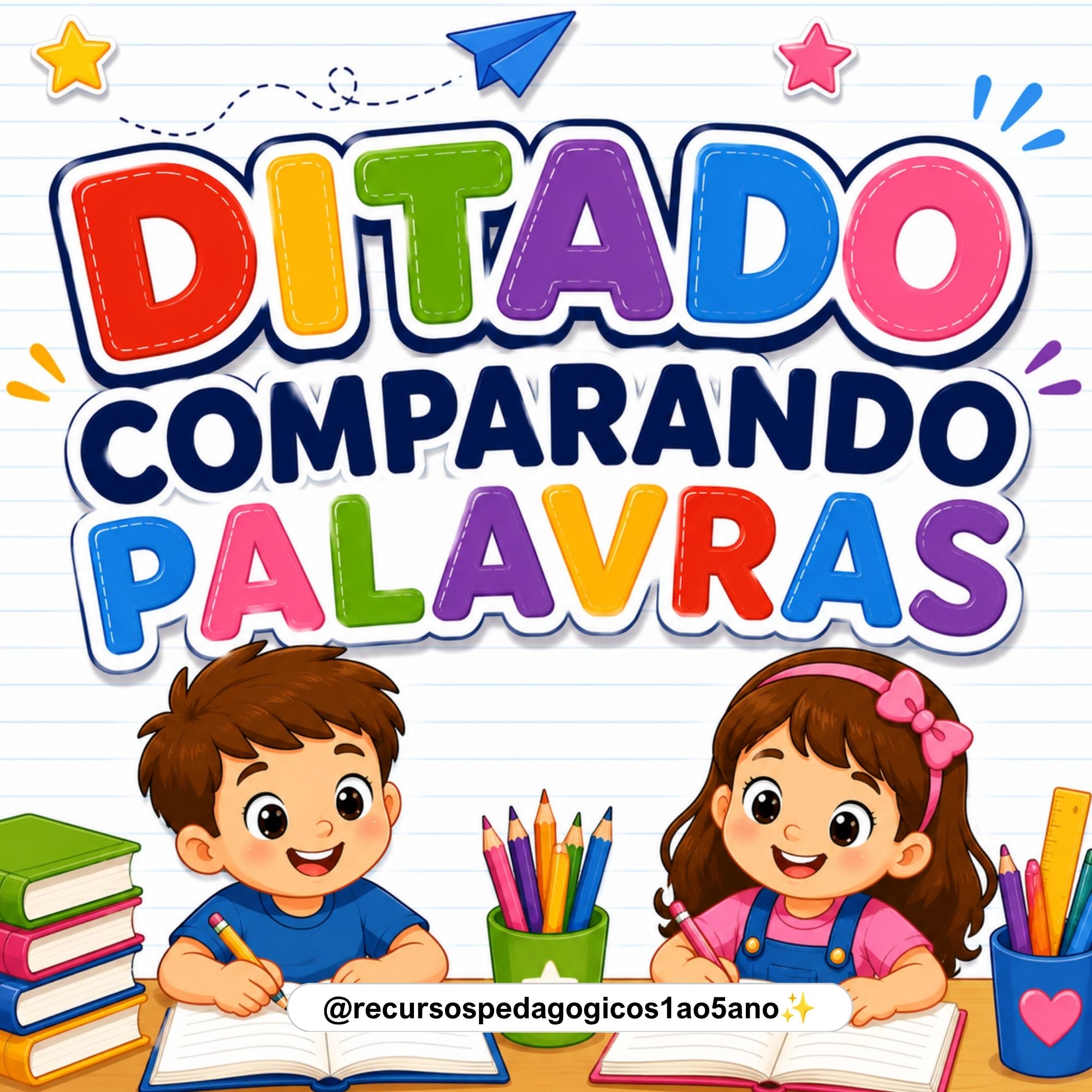 Ditado de pareamento ortográfico – Atividades para alfabetização – Atividade Pedagógica — Alfabetização para 2º ano: Ditado…