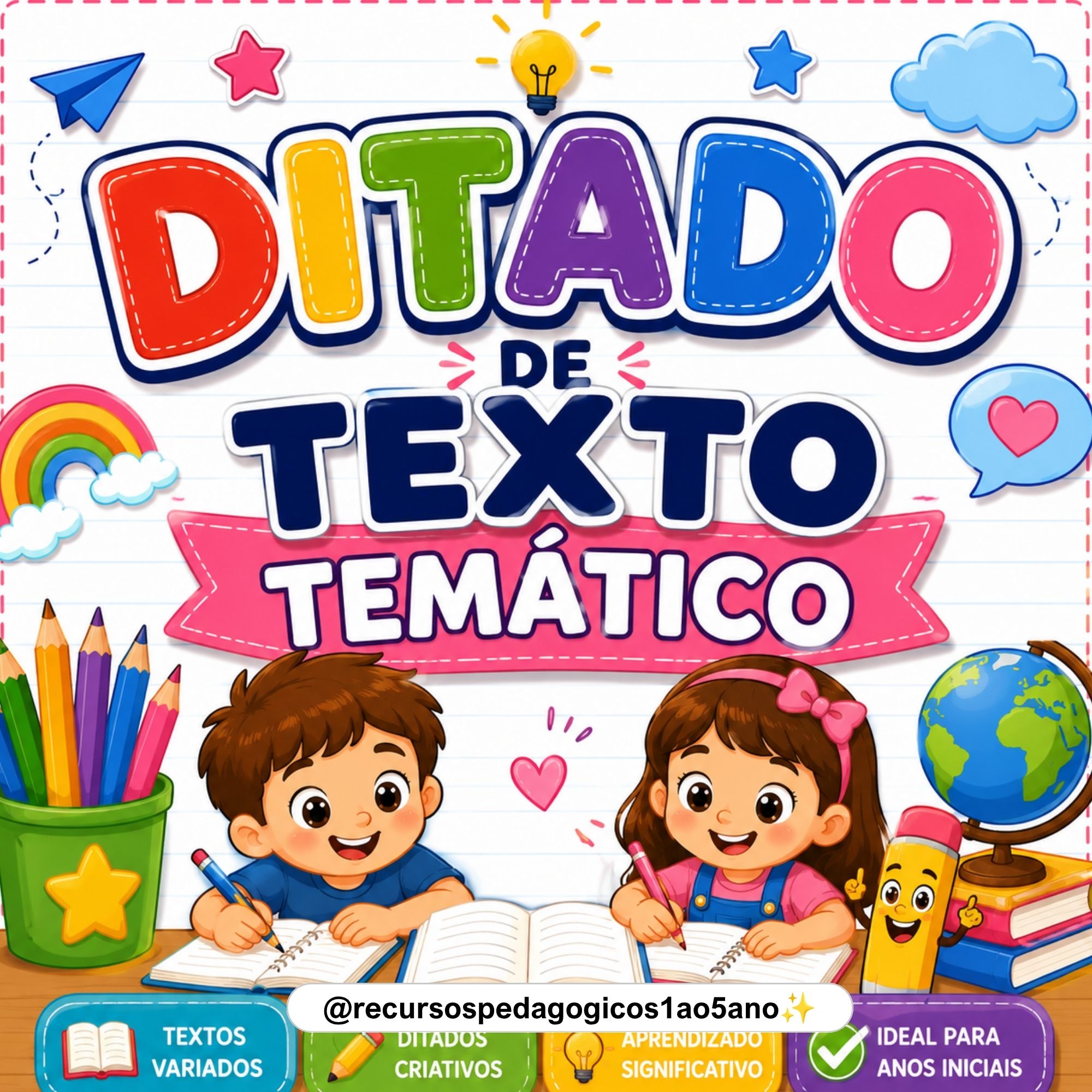 Ditado escolar de texto – Temas do cotidiano 4º e 5º ano – PDF para Imprimir — capa do material