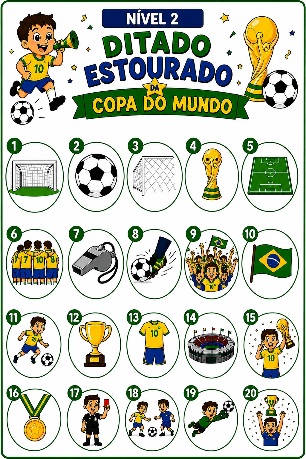 ⚽🏆 DITADO ESTOURADO DA COPA DO MUNDO – FUNDAMENTAL I 🏆⚽ — amostra 1: ⚽🏆 DITADO ESTOURADO DA COPA DO MUNDO – FUNDAMENTAL…