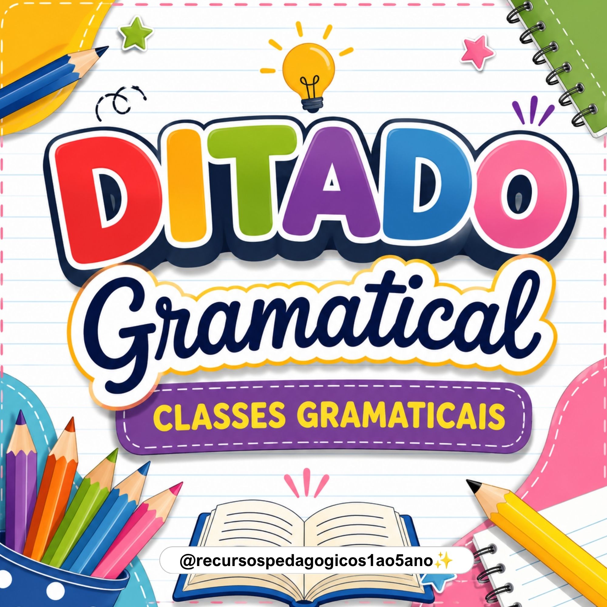 Ditado Gramatical – Classes Gramaticais + BRINDE – PDF para Imprimir | 5º ano — Alfabetização para 5º ano: Ditado…
