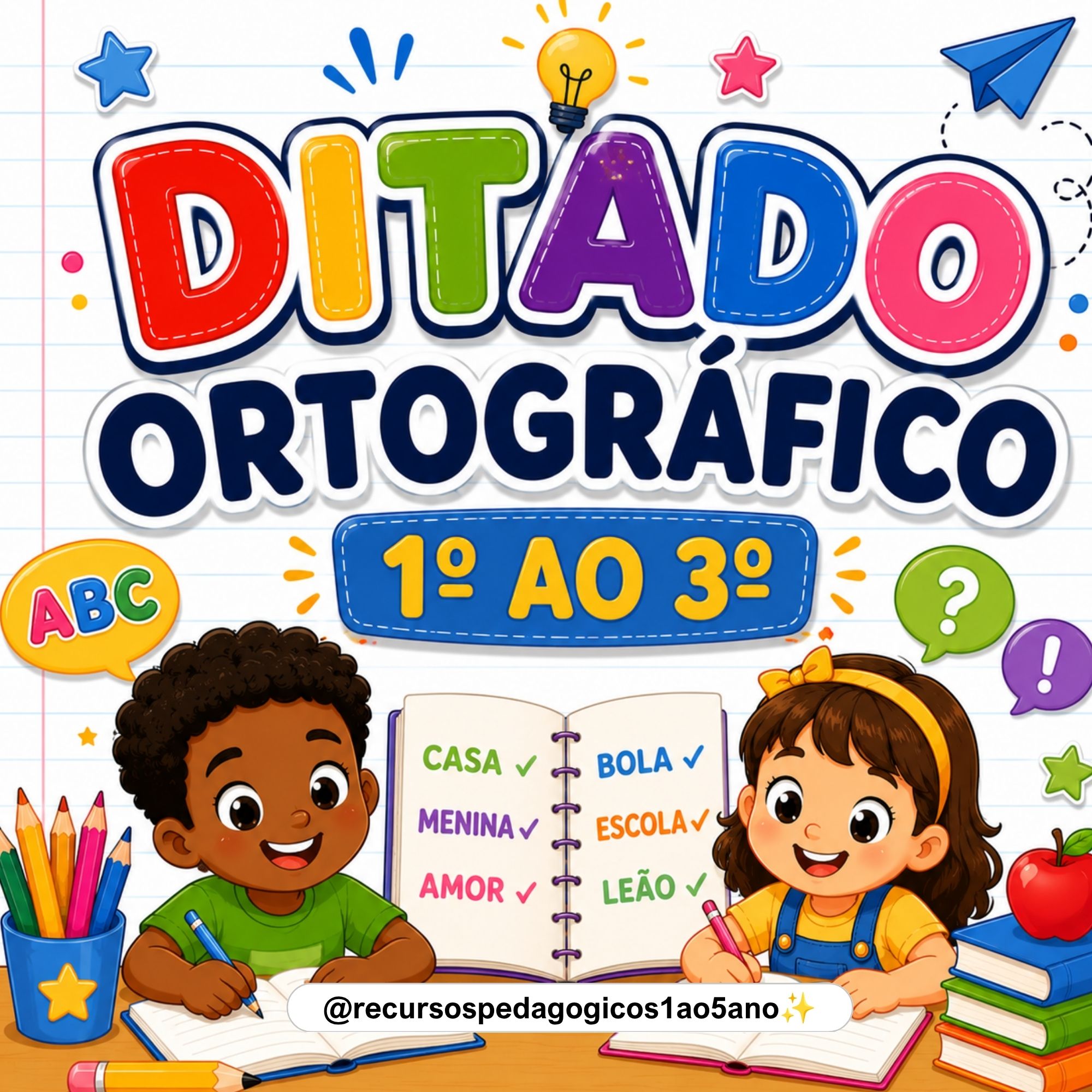 Ditado Ortográfico para 1º, 2º e 3º ano + Brinde | Alfabetização — Alfabetização para 3º ano: Ditado Ortográfico para 1º ao…