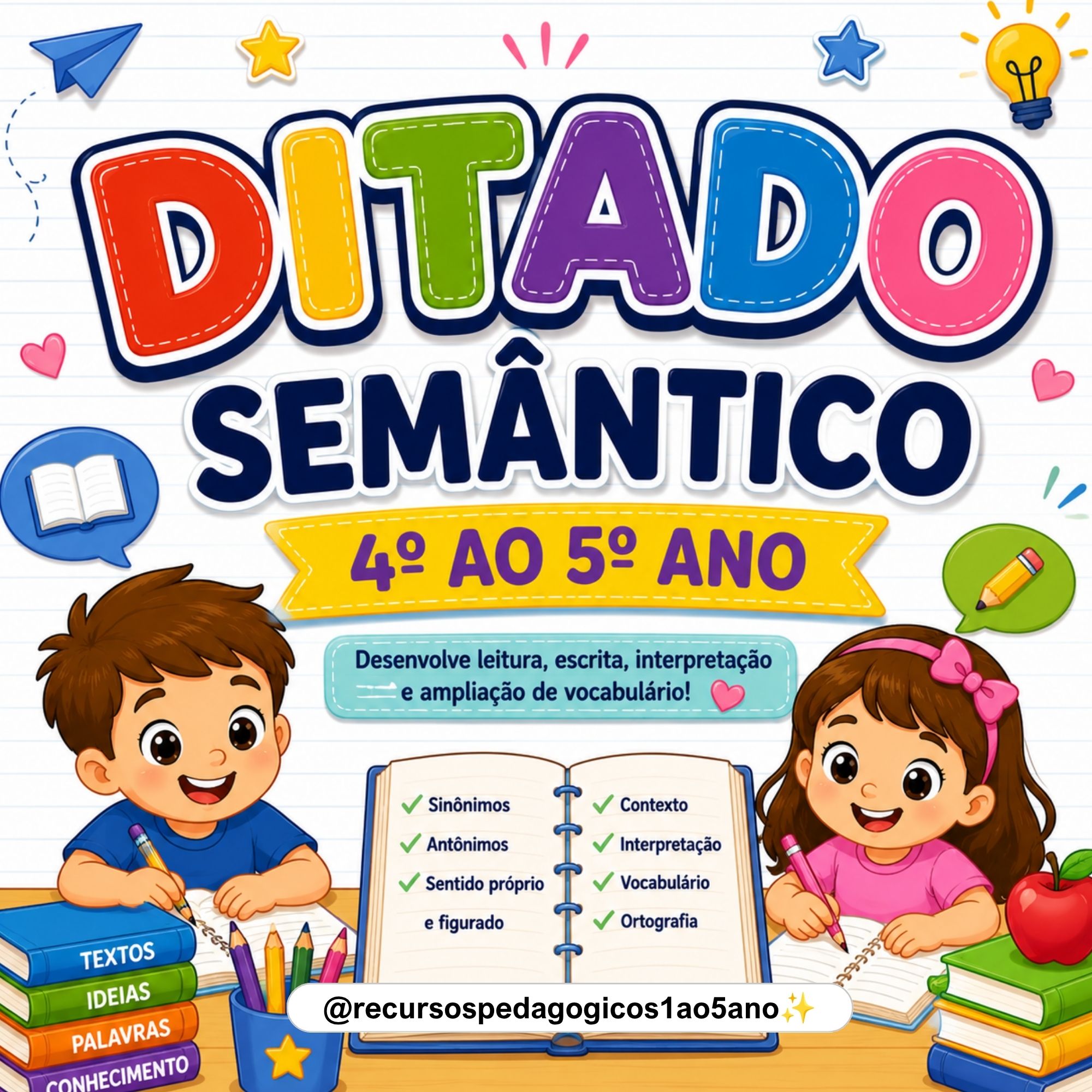 Ditado semântico – Grupos semânticos + Fichas de produção e gêneros textuais — capa do material