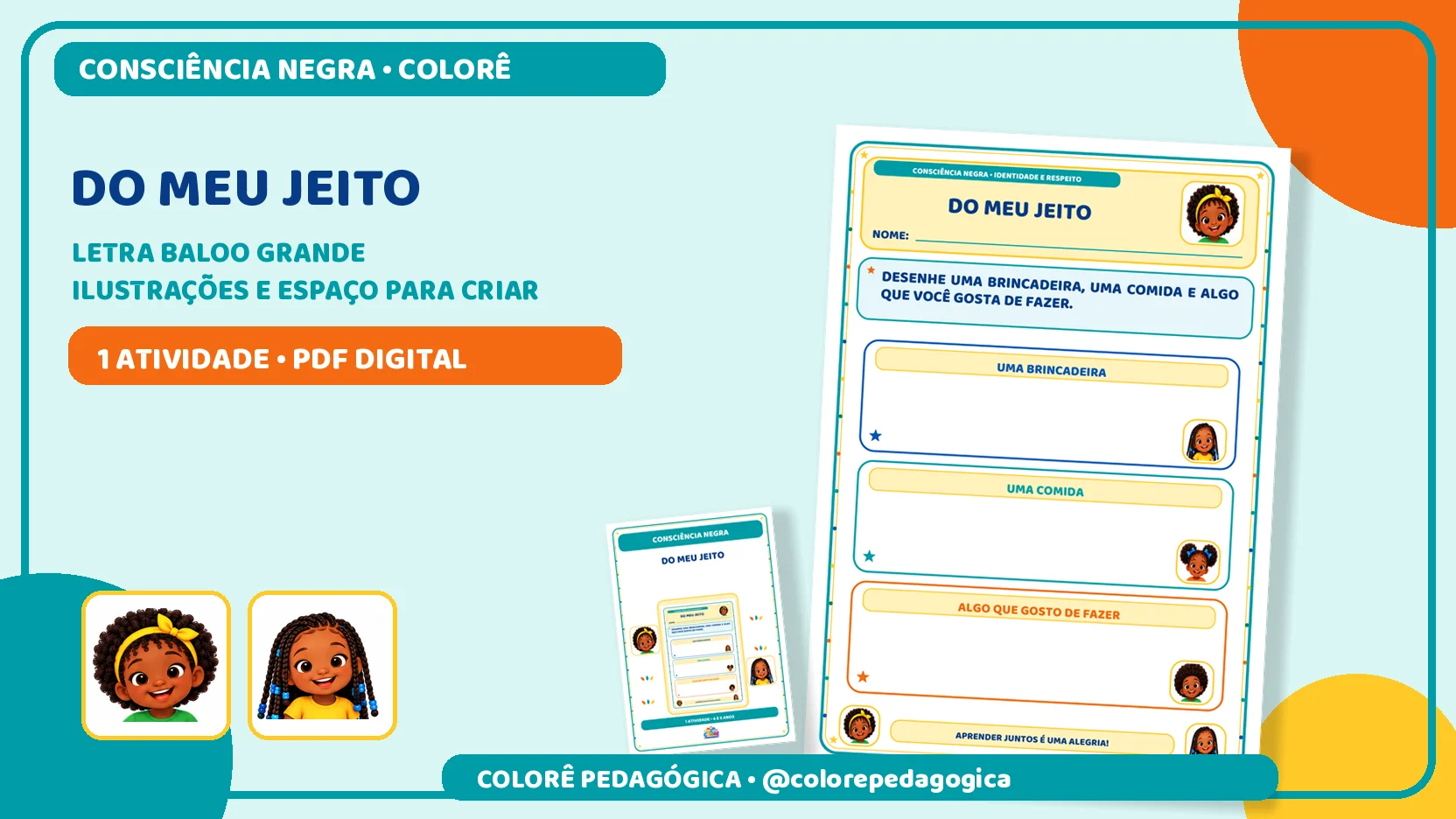 Do meu jeito | Consciência Negra na Educação Infantil — amostra 3: Atividade de desenho sobre preferências, identidade e…