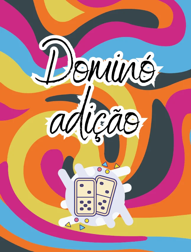 🎲 DOMINÓ DA ADIÇÃO — matemática brincando e aprendendo! — capa do material